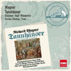 Elisabeth Grümmer /Hans Hopf/D - Wagner: Tannhäuser