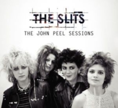 The Slits - The John Peel Sessions