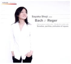 Bach/Reger - Sonatas & Partitas