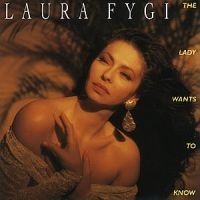 Fygi Laura - Lady Wants To Know i gruppen CD / Jazz/Blues hos Bengans Skivbutik AB (645066)