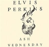 Perkins Elvis - Ash Wednesday i gruppen CD / Pop hos Bengans Skivbutik AB (645159)
