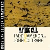 Dameron Tadd/Coltrane John - Mating Call i gruppen CD / Jazz/Blues hos Bengans Skivbutik AB (645193)