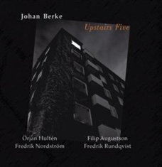 Berke Johan - Upstairs Five