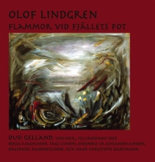 Lindgren Olof - Flammor Vid Fjällets Fot
