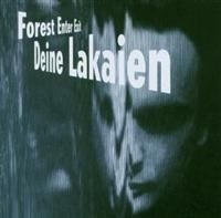 Deine Lakaien - Forest Enter Exit &.. i gruppen CD / Dans/Techno hos Bengans Skivbutik AB (645426)