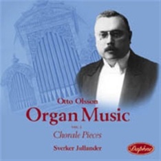 Olsson Otto - Organ Music Vol 2 Chorale Pieces
