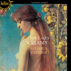 Scriabin/ Coombs Stephen - The Early Scriabin