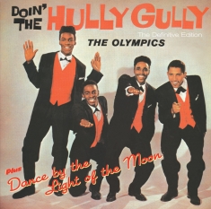 Olympics - Doin The Hully Gully + Dance By The Ligh