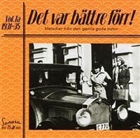Blandade Artister - Det Var Bättre Förr Vol 1 A 1931-35