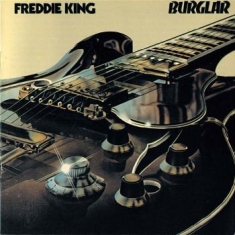 King Freddie - Burglar