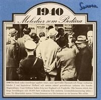 Blandade Artister - Melodier Som Bedåra 1940 i gruppen CD / Dansband/ Schlager hos Bengans Skivbutik AB (651435)