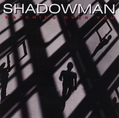 Shadowman - Watching Over You