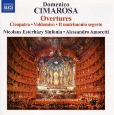 Cimarosa: Amoretti - Overtures Vol. 1