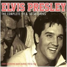 Presley Elvis - Complete 59 & 60 Sessions (2 Cd)