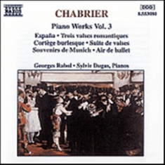 Chabrier Emmanuel - Verk För Piano Vol 3
