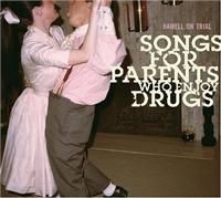 Hamell On Trial - Songs For Parents Who Enjoy Drugs i gruppen VI TIPSAR / Lagerrea / CD REA / CD POP hos Bengans Skivbutik AB (653016)