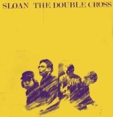Sloan - Double Cross