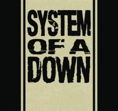 System Of A Down - Album Collection