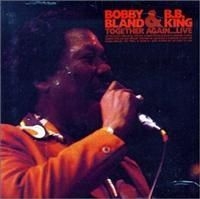 King B.B. & Bobby Bland - Together Again