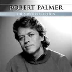 Palmer Robert - Silver Collection