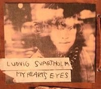 Svartholm Ludvig - My Hearts Eyes