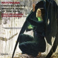 Hartmann: Ibragimova - Concerto Funebre