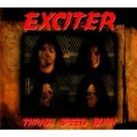 Exciter - Thrash Speed Burn Ltd i gruppen CD / Hårdrock/ Heavy metal hos Bengans Skivbutik AB (658180)
