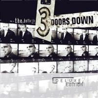 3 Doors Down - Better Life - Deluxe Edition i gruppen CD / Pop hos Bengans Skivbutik AB (659569)