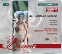 Händel - Aci Galatea E Polifemo