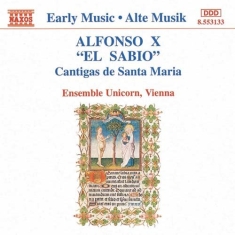 Alfonso X El Sabio - Cantigas