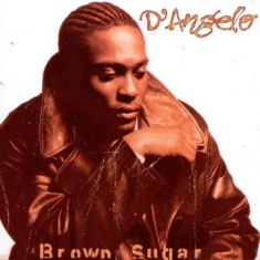 D'angelo - Brown Sugar