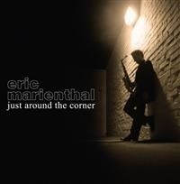 Marienthal Eric - Just Around The Corner i gruppen CD / Jazz/Blues hos Bengans Skivbutik AB (661932)