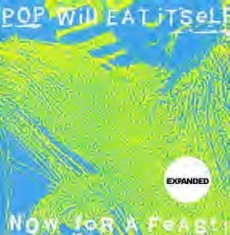 Pop Will Eat Itself - Now For A Feast - 25Th Anniversary i gruppen CD / Rock hos Bengans Skivbutik AB (662047)