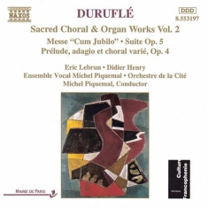 Durufle Maurice - Sacred Choir & Organ Works 2