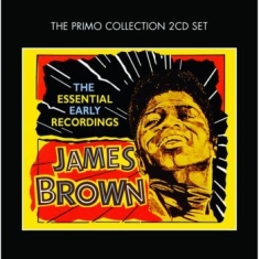 Brown James - Essential Early Recordings