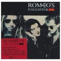 Romeo's Daughter - Romeo's Daughter i gruppen CD / Rock hos Bengans Skivbutik AB (664986)
