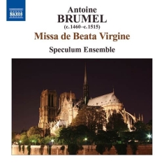 Brumel - Missa De Beata Virgine