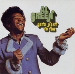 Green Al - Gets Next To You