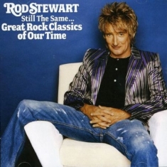 Rod Stewart - Still the same...  UK vers
