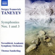Taneyev - Symphonies 1 & 3