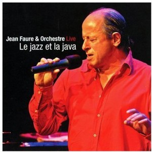 Jean Faure & Orchestre - La Jazz Et La Java - Live