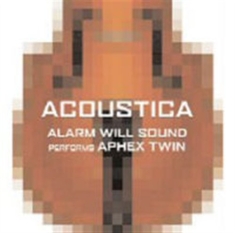 Aphex Twin - Alarm Will Sound Performs Aphex Twi
