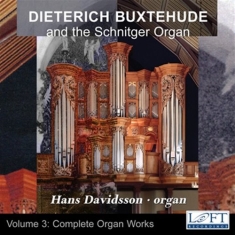 Buxtehude Dietrich - Buxtehude Organ Works Vol 3