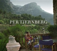 Per Tjernberg - Music Is My Salvation