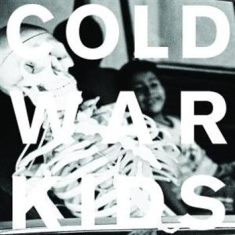 Cold War Kids - Loyal To Loyalty