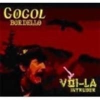 Gogol Bordello - Voila Intruder i gruppen CD / Rock hos Bengans Skivbutik AB (669352)