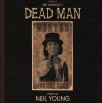 Neil Young - Dead Man (Music From And Inspi