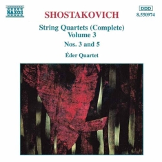 Shostakovich Dmitry - String Quartets 3 & 5
