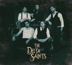 Delta Saints - Delta Saints