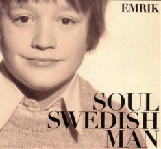 Emrik - Soul Swedish Man
